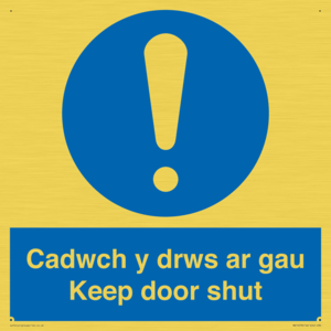 Cadwch y drws ar gau Keep door shut